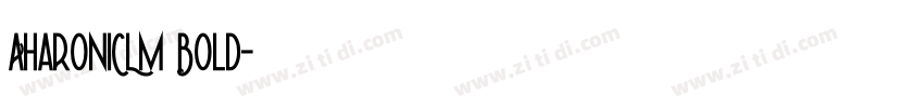 AharoniCLM Bold字体转换